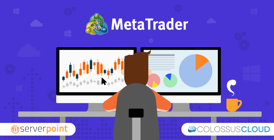 MetaTrader Forex hosting on Windows VPS